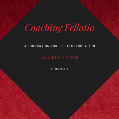 Coaching Fellatio