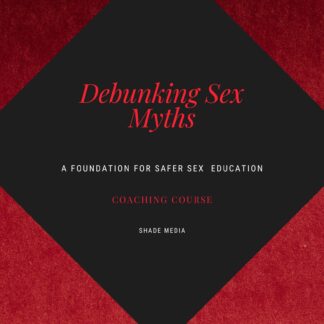 Coaching Debunking Sex Myths